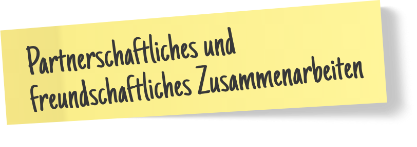 Partnerschaftliches und freundschaftliches Zusammenarbeiten